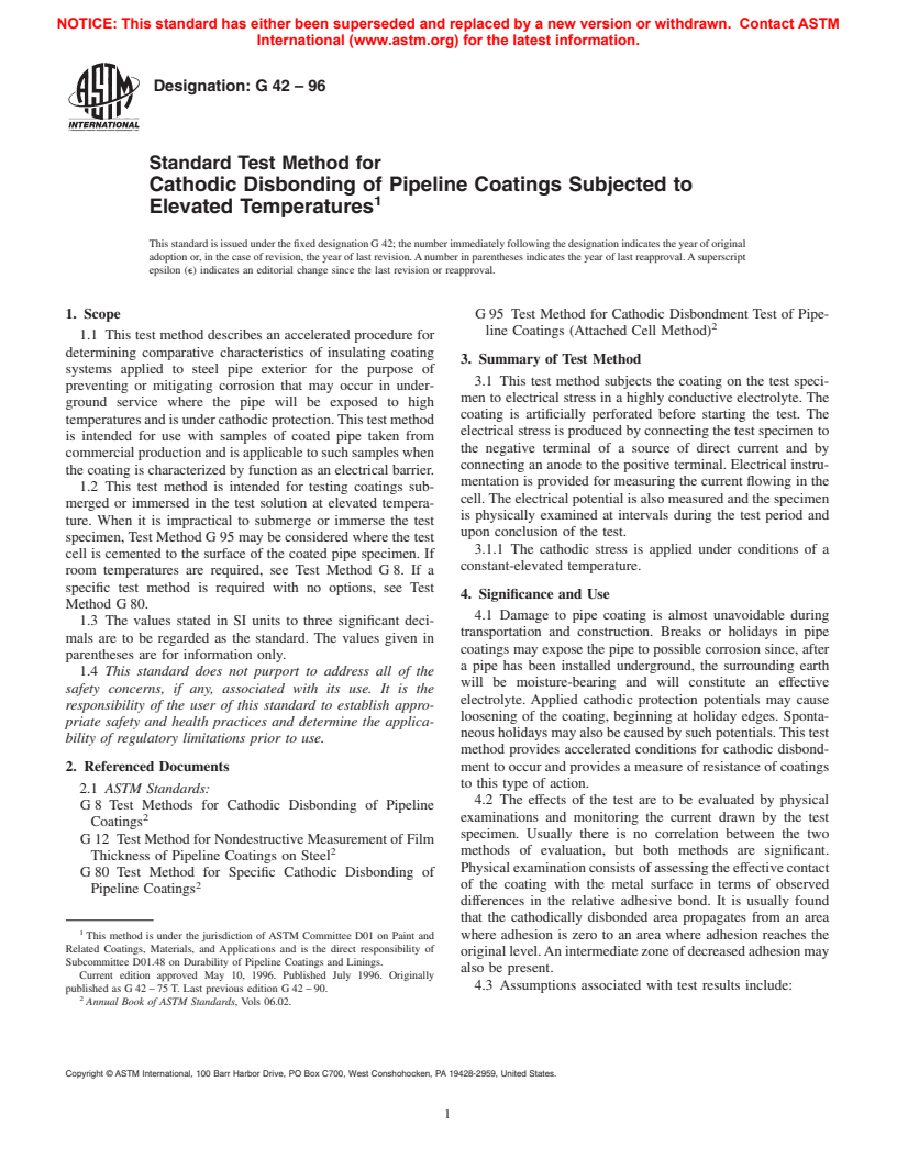 ASTM G42-96 - Standard Test Method for Cathodic Disbonding of Pipeline Coatings Subjected to Elevated Temperatures