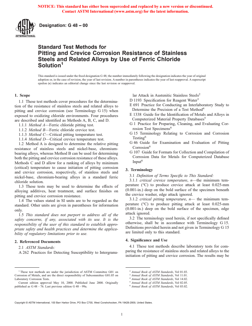 ASTM G48-00 - Standard Test Methods for Pitting and Crevice Corrosion Resistance of Stainless Steels and Related Alloys by Use of Ferric Chloride Solution