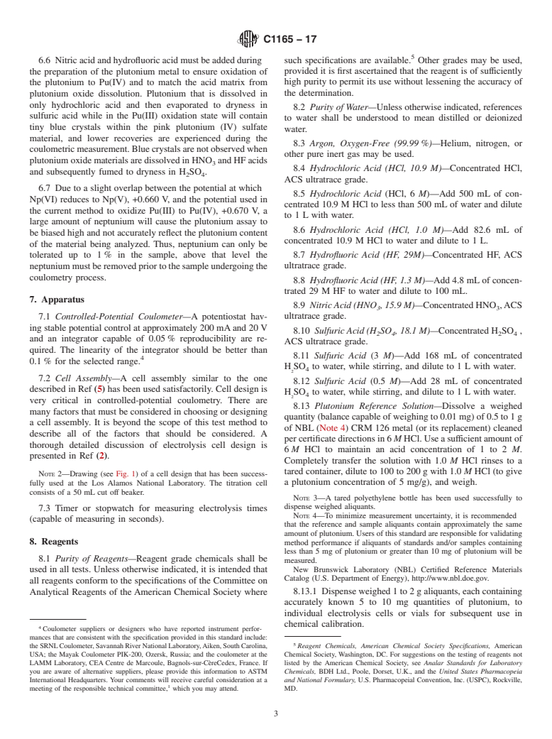 ASTM C1165-17 - Standard Test Method for  Determining Plutonium by Controlled-Potential Coulometry in  H<inf>2</inf>SO<inf>4</inf> at a Platinum Working Electrode