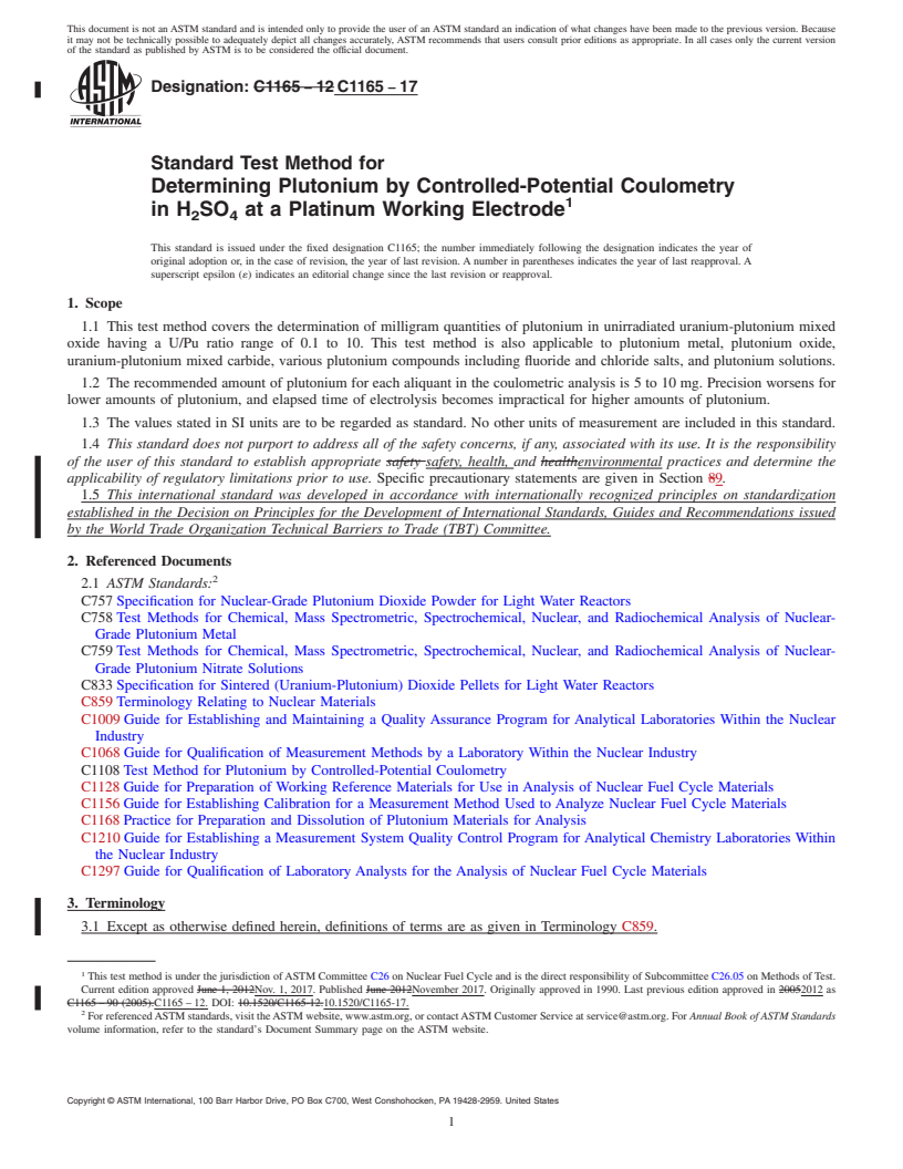 REDLINE ASTM C1165-17 - Standard Test Method for  Determining Plutonium by Controlled-Potential Coulometry in  H<inf>2</inf>SO<inf>4</inf> at a Platinum Working Electrode