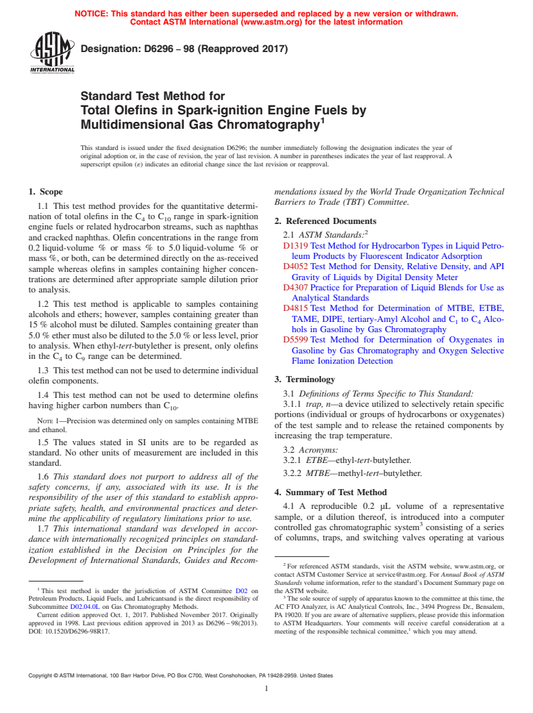 ASTM D6296-98(2017) - Standard Test Method for  Total Olefins in Spark-ignition Engine Fuels by Multidimensional  Gas Chromatography