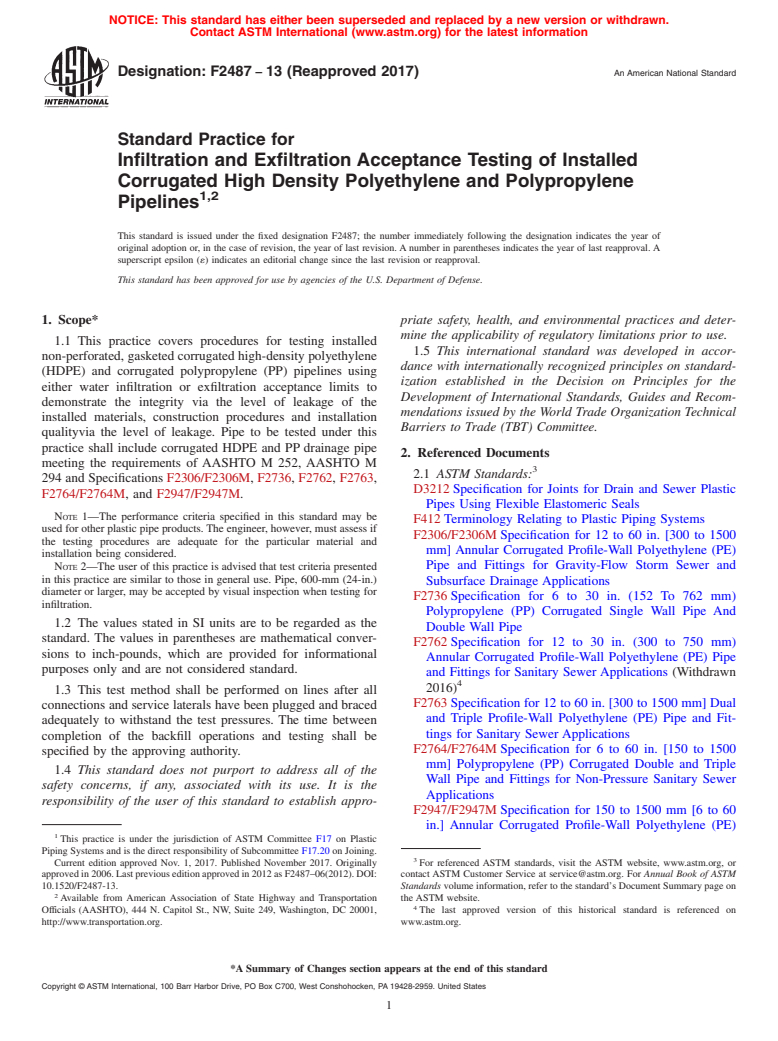 ASTM F2487-13(2017) - Standard Practice for  Infiltration and Exfiltration Acceptance Testing of Installed  Corrugated   High Density Polyethylene and Polypropylene Pipelines