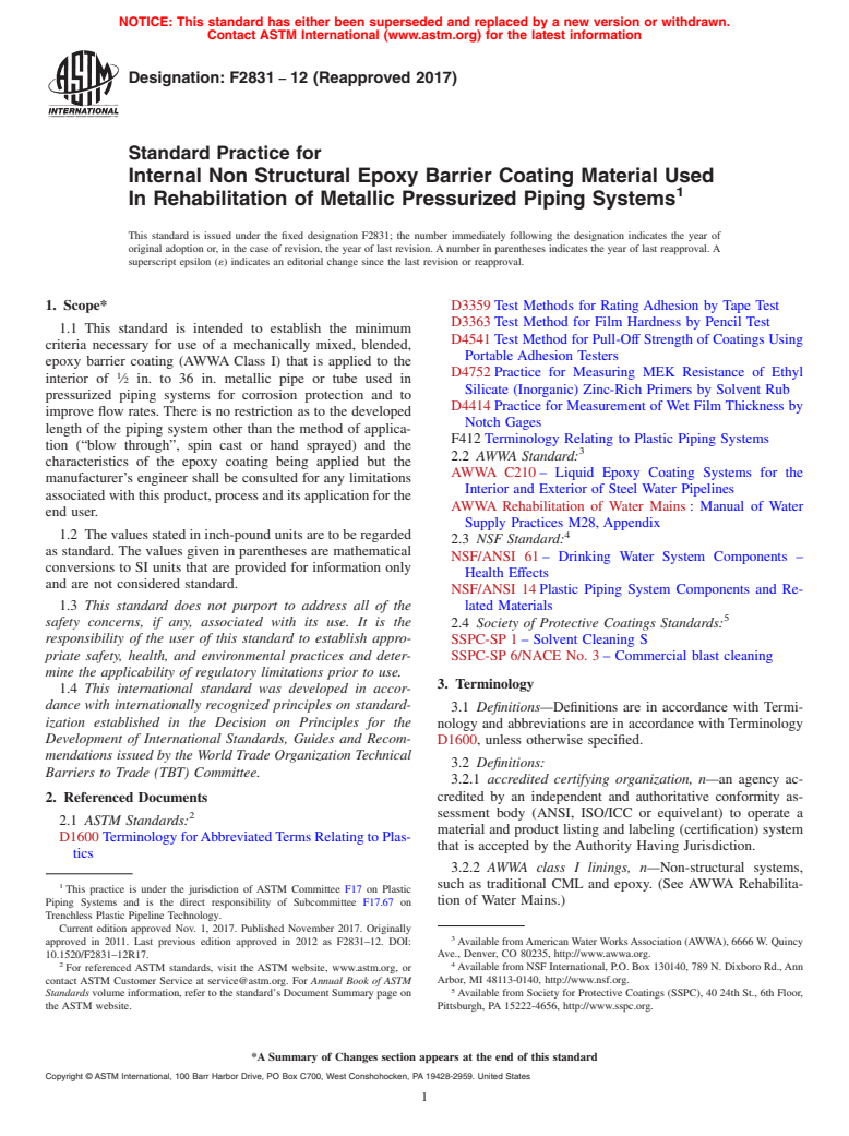 ASTM F2831-12(2017) - Standard Practice for   Internal Non Structural Epoxy Barrier Coating Material Used   In Rehabilitation of Metallic Pressurized Piping Systems