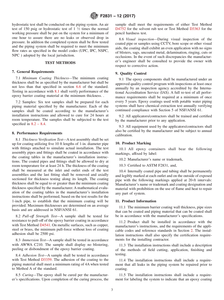 ASTM F2831-12(2017) - Standard Practice for   Internal Non Structural Epoxy Barrier Coating Material Used   In Rehabilitation of Metallic Pressurized Piping Systems