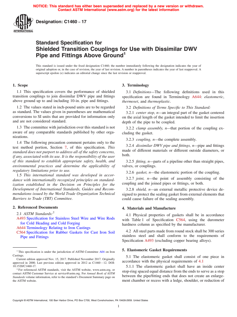 ASTM C1460-17 - Standard Specification for   Shielded Transition Couplings for Use with Dissimilar DWV   Pipe and Fittings Above Ground