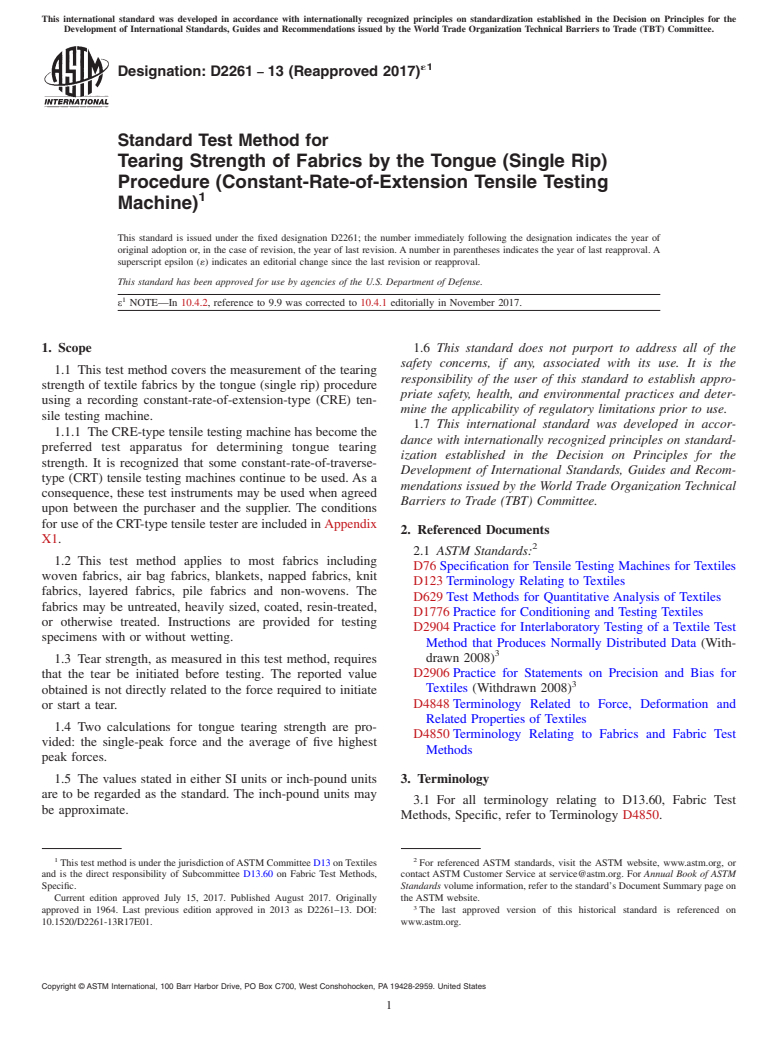 ASTM D2261-13(2017)e1 - Standard Test Method for  Tearing Strength of Fabrics by the Tongue (Single Rip) Procedure  (Constant-Rate-of-Extension Tensile Testing Machine)