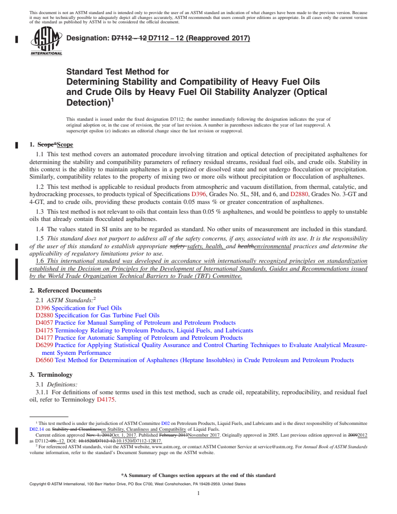 REDLINE ASTM D7112-12(2017) - Standard Test Method for Determining Stability and Compatibility of Heavy Fuel Oils  and Crude Oils by Heavy Fuel Oil Stability Analyzer (Optical Detection)