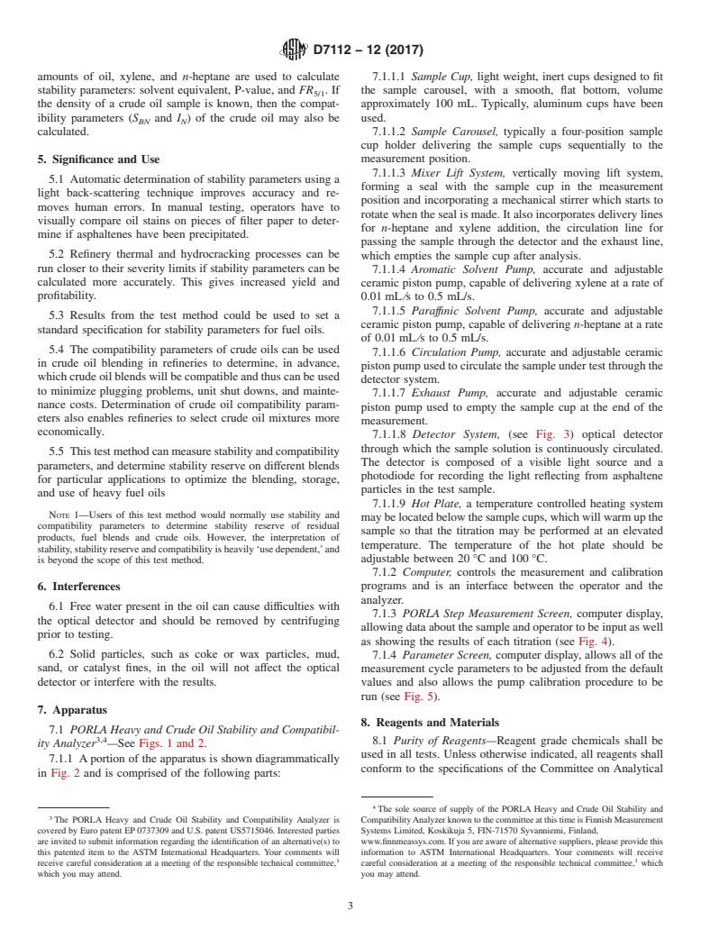 ASTM D7112-12(2017) - Standard Test Method for Determining Stability and Compatibility of Heavy Fuel Oils  and Crude Oils by Heavy Fuel Oil Stability Analyzer (Optical Detection)