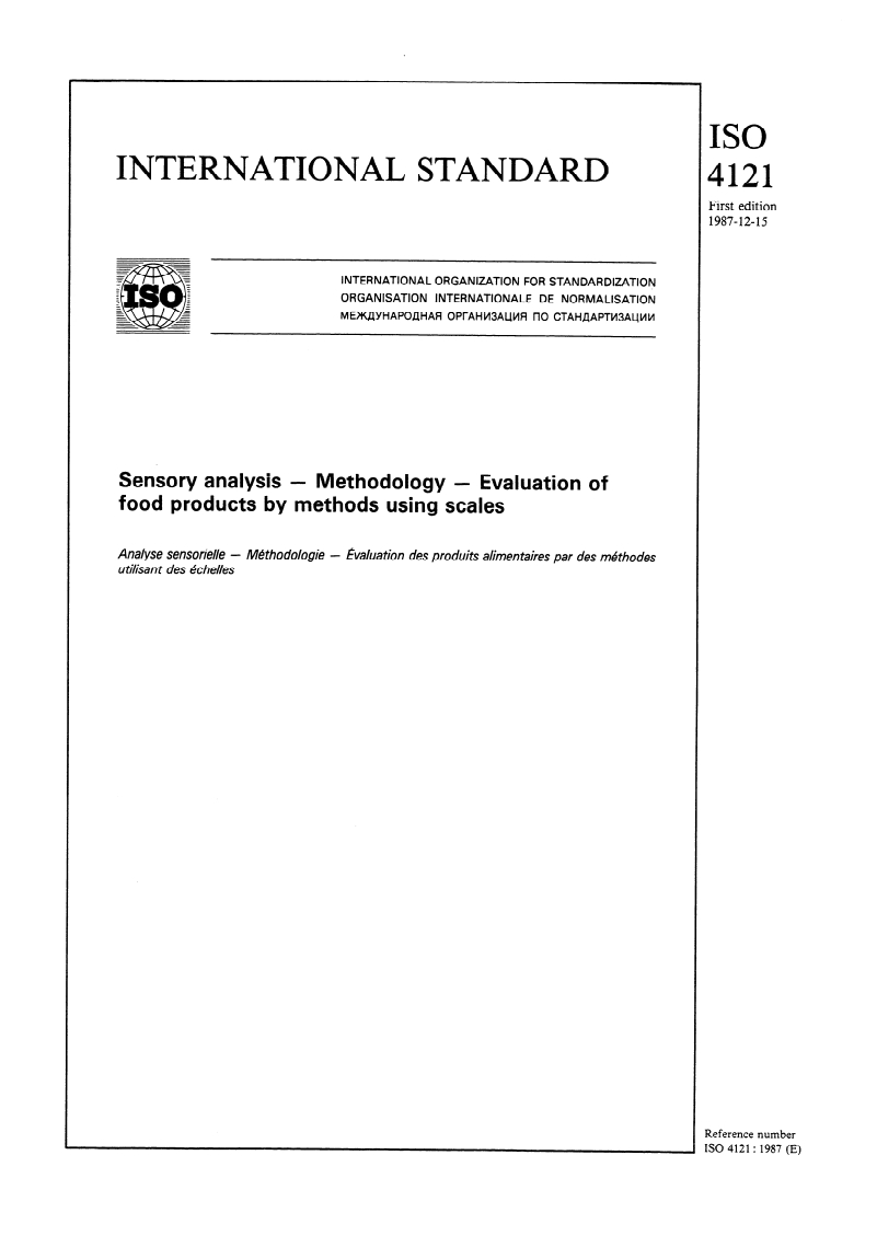 ISO 4121:1987 - Sensory analysis — Methodology — Evaluation of food products by methods using scales
Released:12/17/1987