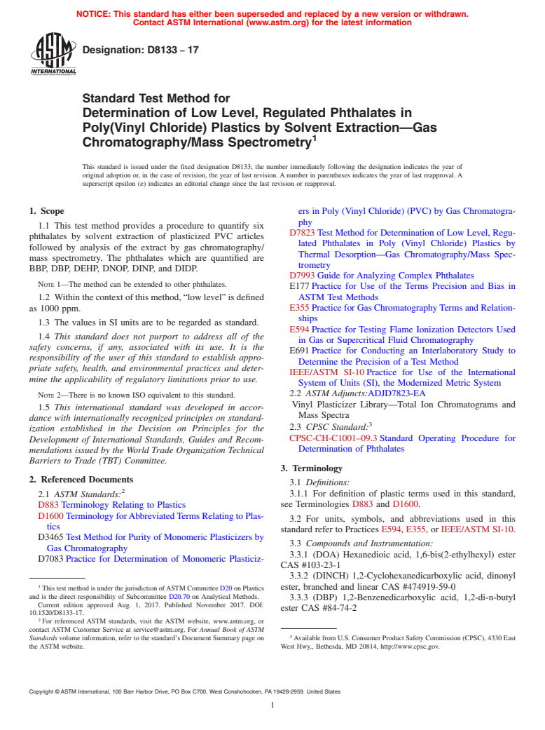 ASTM D8133-17 - Standard Test Method for Determination of Low Level, Regulated Phthalates in Poly(Vinyl  Chloride) Plastics by Solvent Extraction&#x2014;Gas Chromatography/Mass  Spectrometry