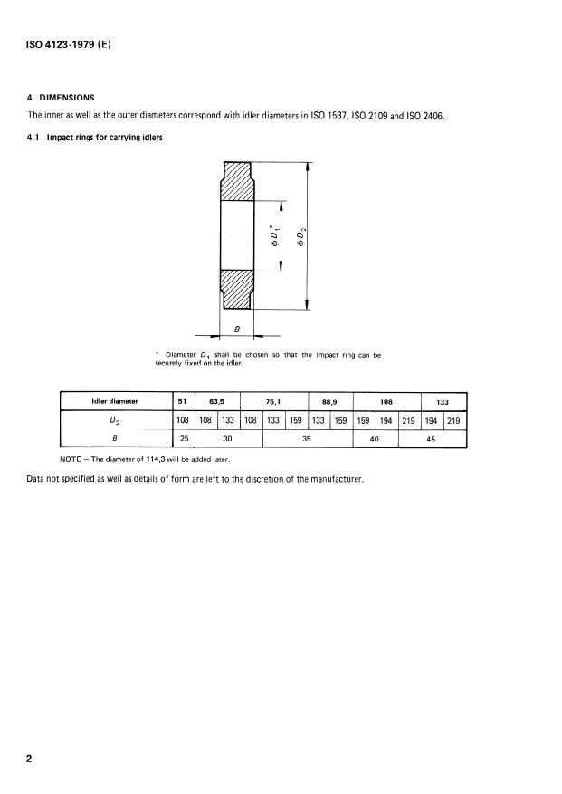 ISO 4123:1979 ISO 4123:1979 - Belt conveyors -- Impact rings for carrying idlers and discs for return idlers -- Main dimensions - Page 4 preview