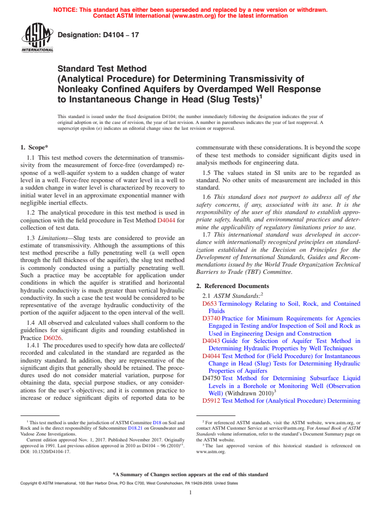 ASTM D4104-17 - Standard Test Method  (Analytical Procedure) for Determining Transmissivity of Nonleaky  Confined Aquifers by Overdamped Well Response to Instantaneous Change  in Head (Slug Tests)