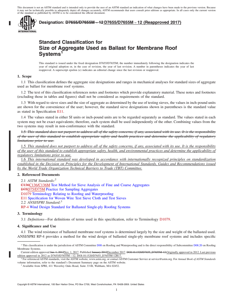 REDLINE ASTM D7655/D7655M-12(2017) - Standard Classification for  Size of Aggregate Used as Ballast for Membrane Roof Systems