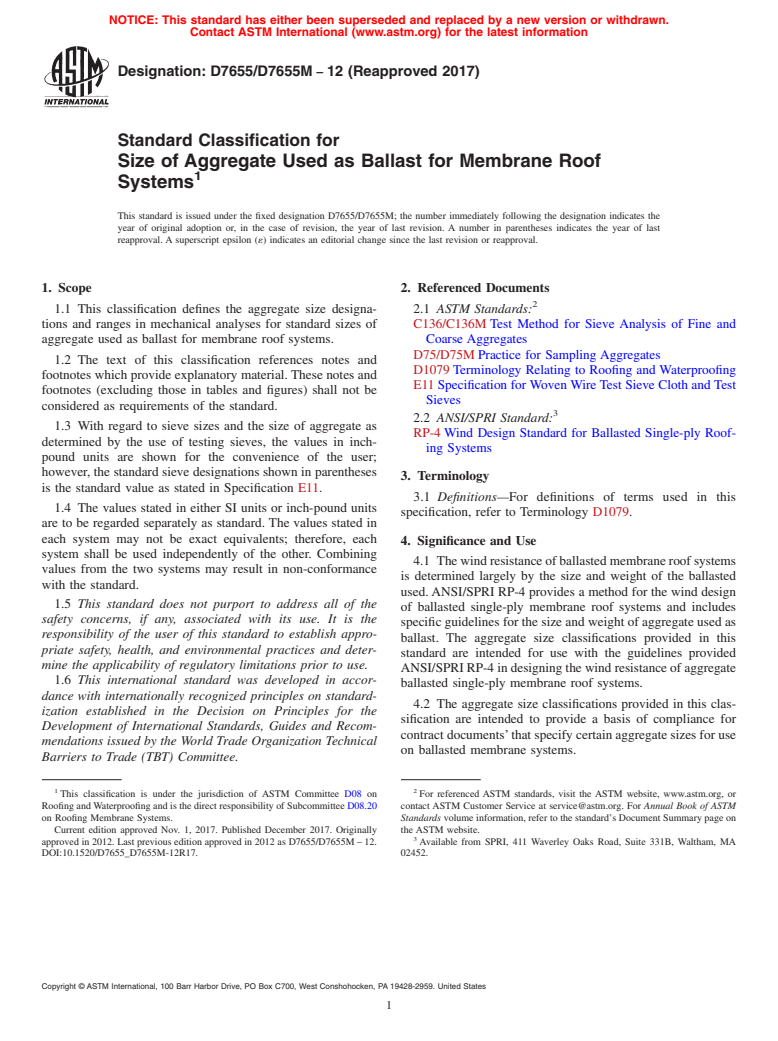 ASTM D7655/D7655M-12(2017) - Standard Classification for  Size of Aggregate Used as Ballast for Membrane Roof Systems