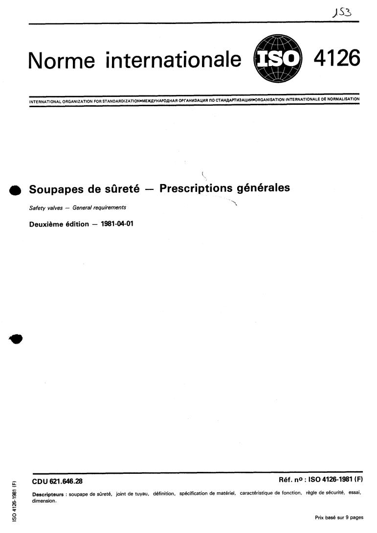ISO 4126:1981 - Safety valves — General requirements
Released:4/1/1981