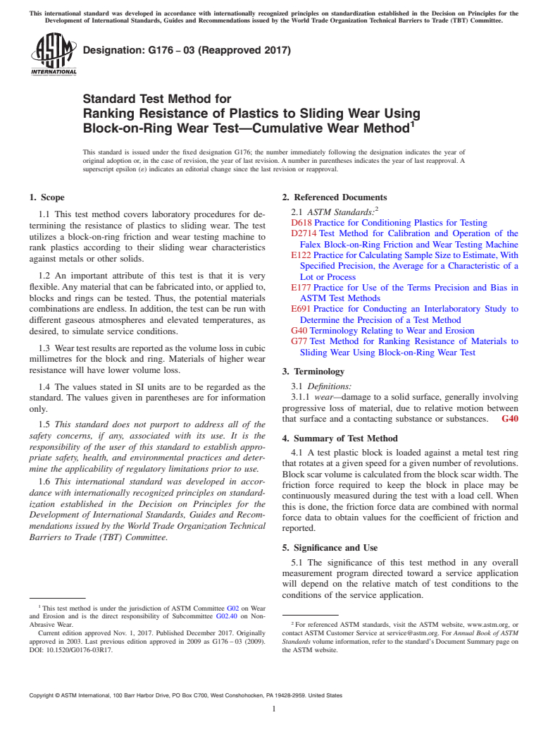 ASTM G176-03(2017) - Standard Test Method for  Ranking Resistance of Plastics to Sliding Wear Using Block-on-Ring  Wear Test&#x2014;Cumulative Wear Method