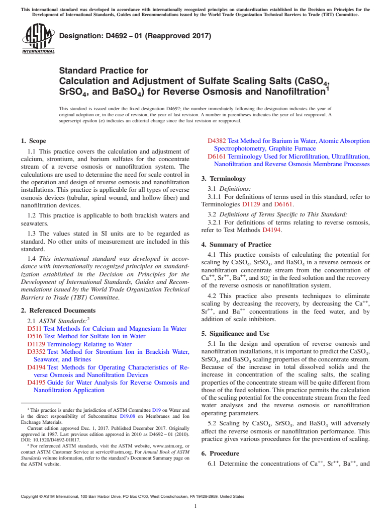 ASTM D4692-01(2017) - Standard Practice for  Calculation and Adjustment of Sulfate Scaling Salts (CaSO<inf  >4</inf>,  SrSO<inf>4</inf>, and BaSO<inf>4</inf>) for Reverse Osmosis  and Nanofiltration