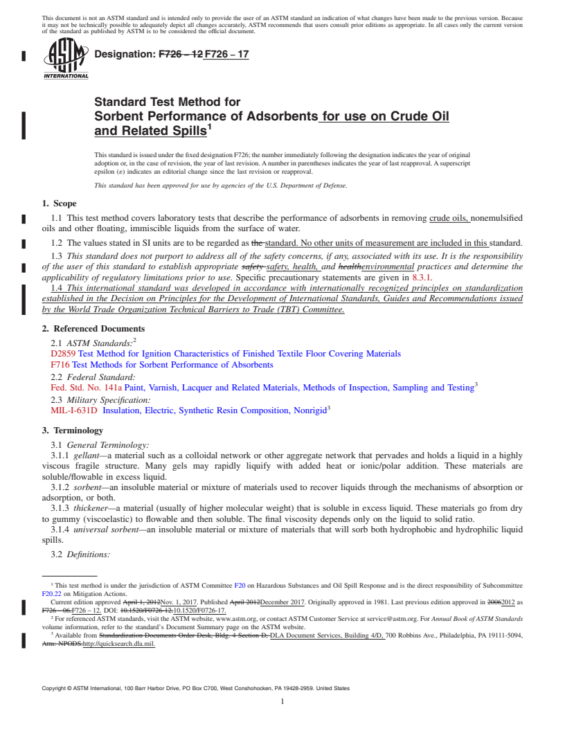 REDLINE ASTM F726-17 - Standard Test Method for  Sorbent Performance of Adsorbents for use on Crude Oil and  Related Spills