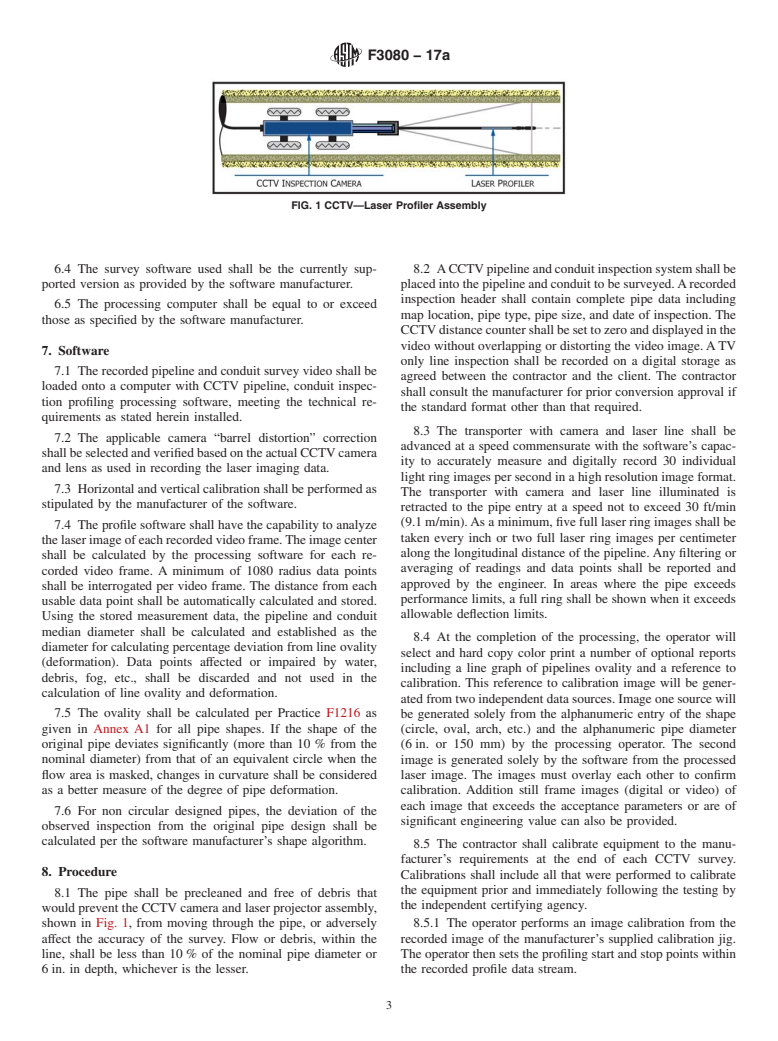 ASTM F3080-17a - Standard Practice for Laser Technologies for Measurement of Cross-Sectional Shape  of Pipeline and Conduit by Non-Rotating Laser Projector and CCTV Camera  System