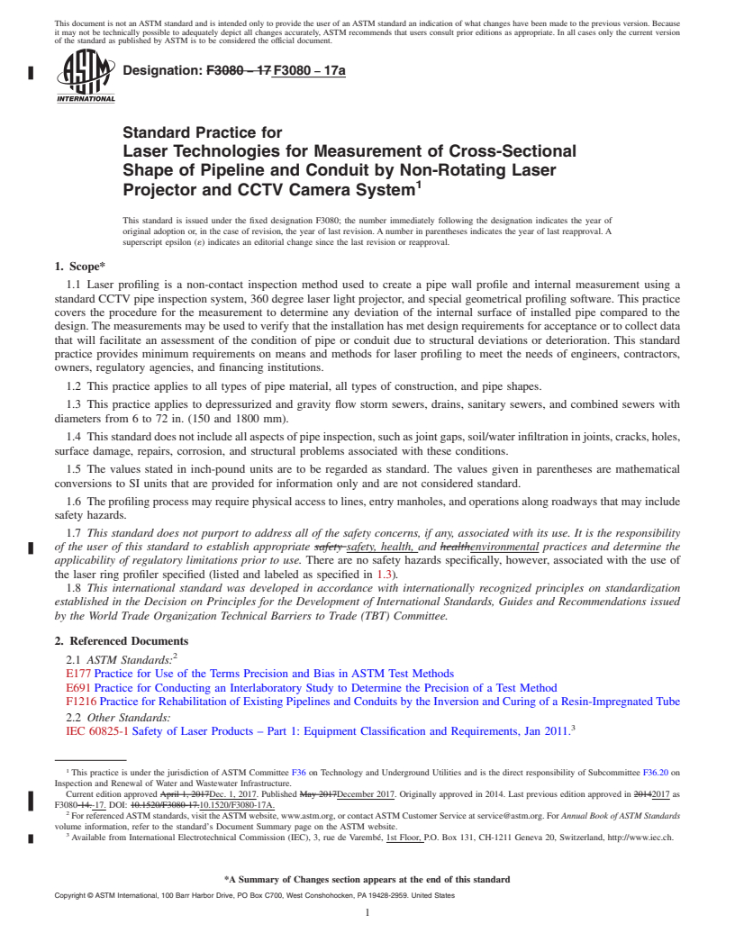 REDLINE ASTM F3080-17a - Standard Practice for Laser Technologies for Measurement of Cross-Sectional Shape  of Pipeline and Conduit by Non-Rotating Laser Projector and CCTV Camera  System