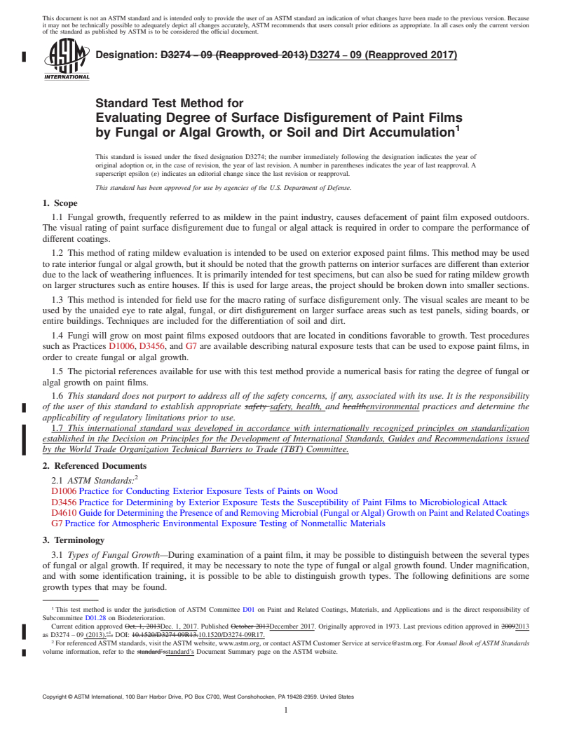 REDLINE ASTM D3274-09(2017) - Standard Test Method for Evaluating Degree of Surface Disfigurement of Paint Films by   Fungal  or Algal Growth, or Soil and Dirt Accumulation