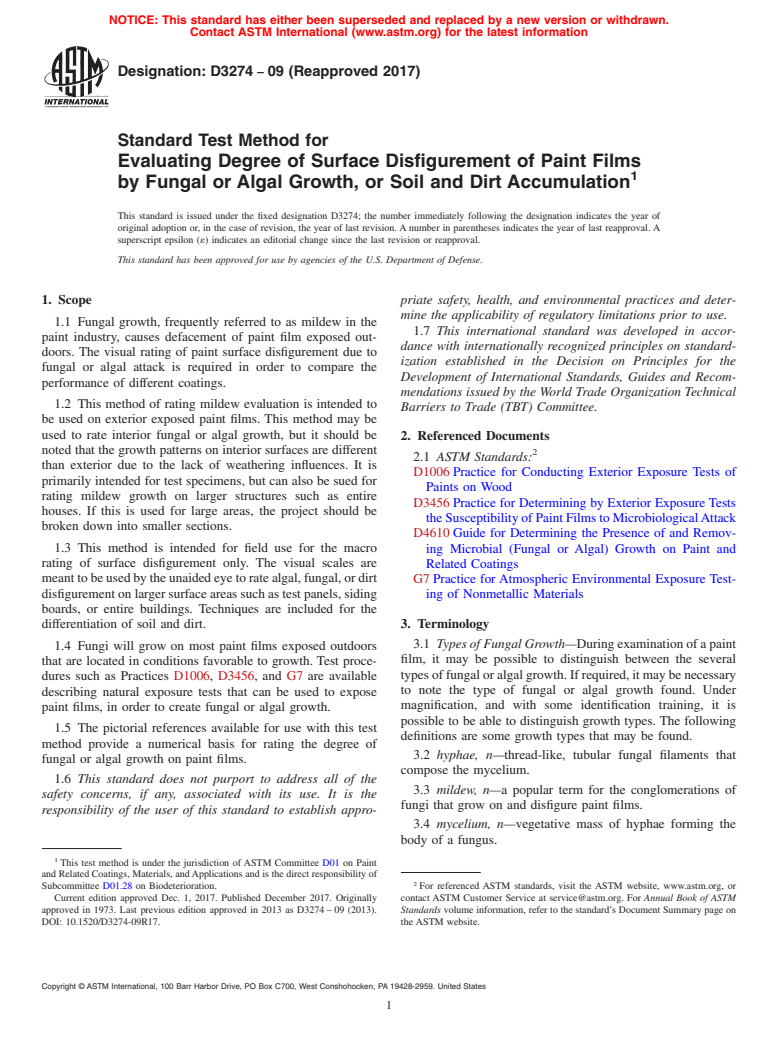 ASTM D3274-09(2017) - Standard Test Method for Evaluating Degree of Surface Disfigurement of Paint Films by   Fungal  or Algal Growth, or Soil and Dirt Accumulation