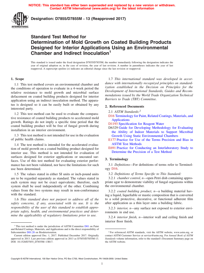 ASTM D7855/D7855M-13(2017) - Standard Test Method for Determination of Mold Growth on Coated Building Products Designed  for Interior Applications Using an Environmental Chamber and Indirect  Inoculation