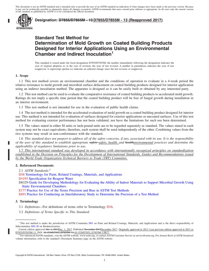 REDLINE ASTM D7855/D7855M-13(2017) - Standard Test Method for Determination of Mold Growth on Coated Building Products Designed  for Interior Applications Using an Environmental Chamber and Indirect  Inoculation