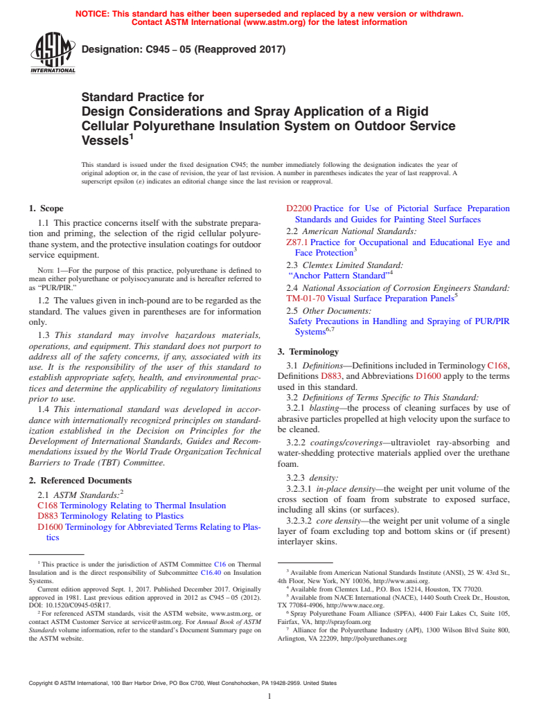 ASTM C945-05(2017) - Standard Practice for Design Considerations and Spray Application of a Rigid Cellular  Polyurethane Insulation System on Outdoor Service Vessels