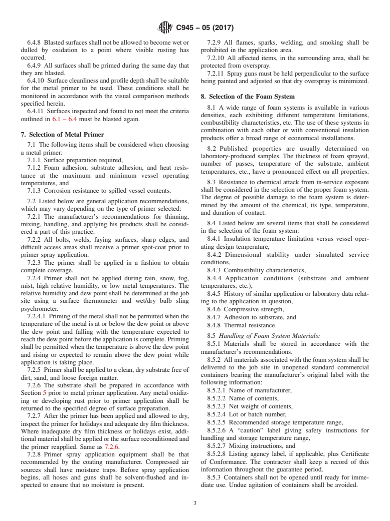 ASTM C945-05(2017) - Standard Practice for Design Considerations and Spray Application of a Rigid Cellular  Polyurethane Insulation System on Outdoor Service Vessels