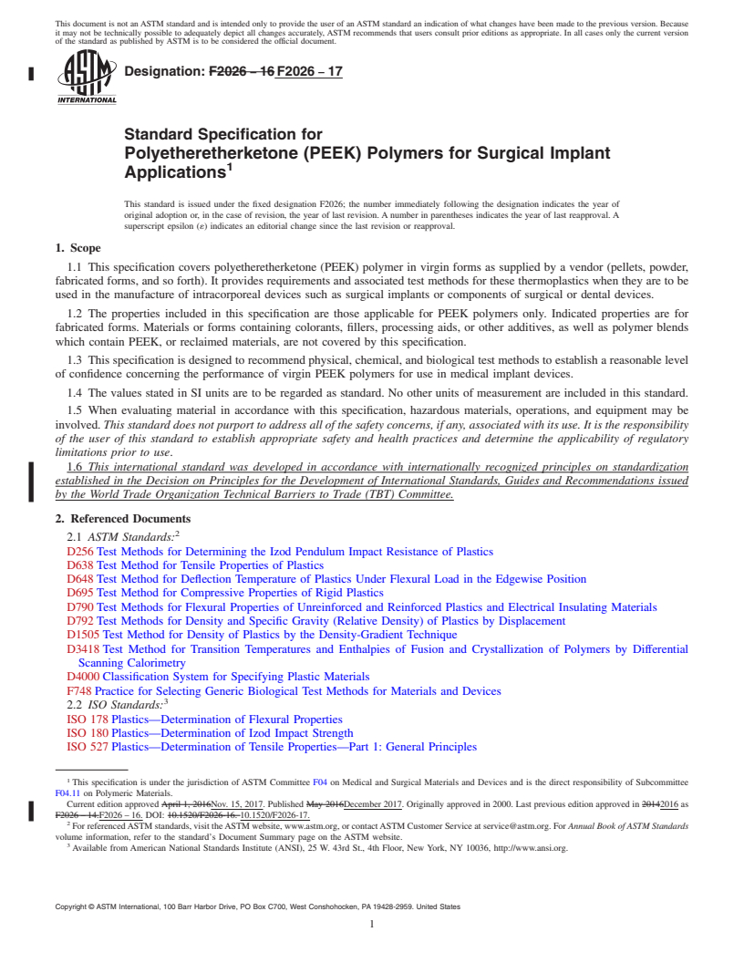 REDLINE ASTM F2026-17 - Standard Specification for  Polyetheretherketone (PEEK) Polymers for Surgical Implant Applications