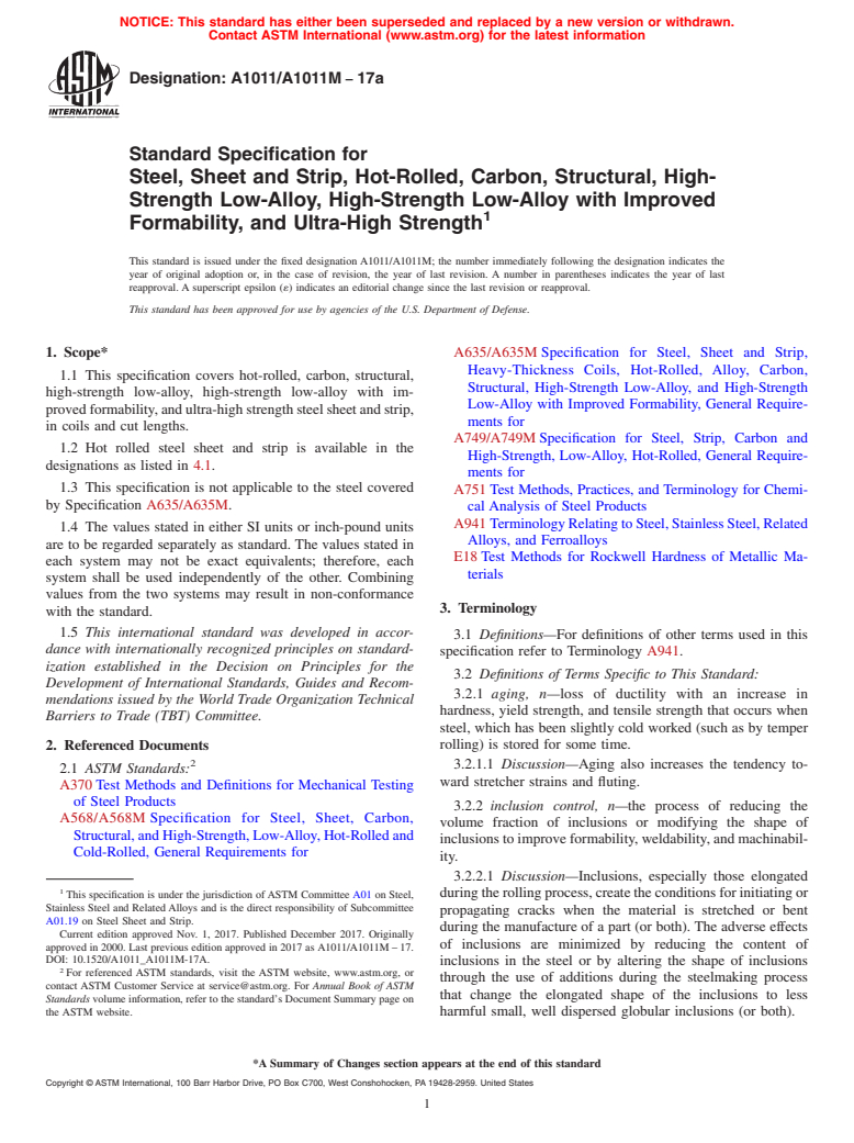 ASTM A1011/A1011M-17a - Standard Specification for  Steel, Sheet and Strip, Hot-Rolled, Carbon, Structural, High-Strength  Low-Alloy, High-Strength Low-Alloy with Improved Formability, and  Ultra-High Strength