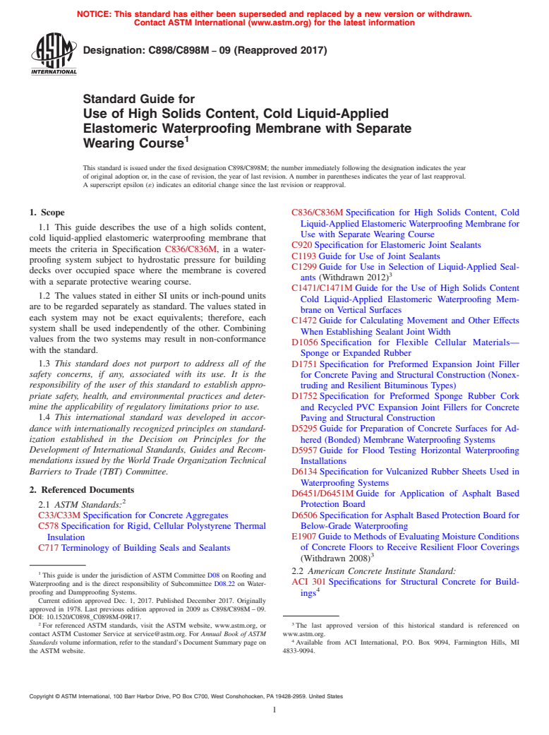 ASTM C898/C898M-09(2017) - Standard Guide for  Use of High Solids Content, Cold Liquid-Applied Elastomeric  Waterproofing Membrane with Separate Wearing Course