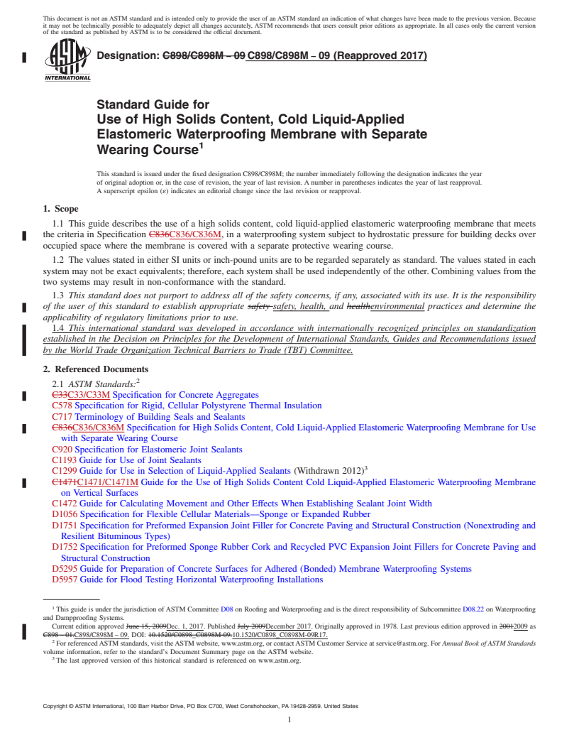 REDLINE ASTM C898/C898M-09(2017) - Standard Guide for  Use of High Solids Content, Cold Liquid-Applied Elastomeric  Waterproofing Membrane with Separate Wearing Course