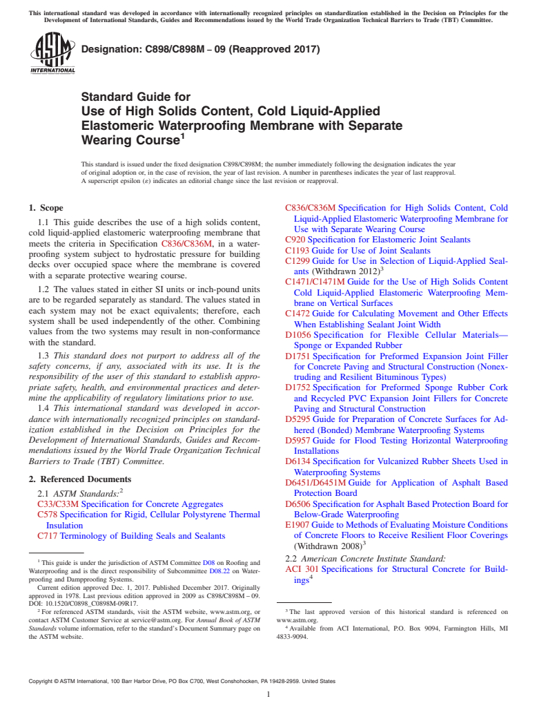 ASTM C898/C898M-09(2017) - Standard Guide for  Use of High Solids Content, Cold Liquid-Applied Elastomeric  Waterproofing Membrane with Separate Wearing Course