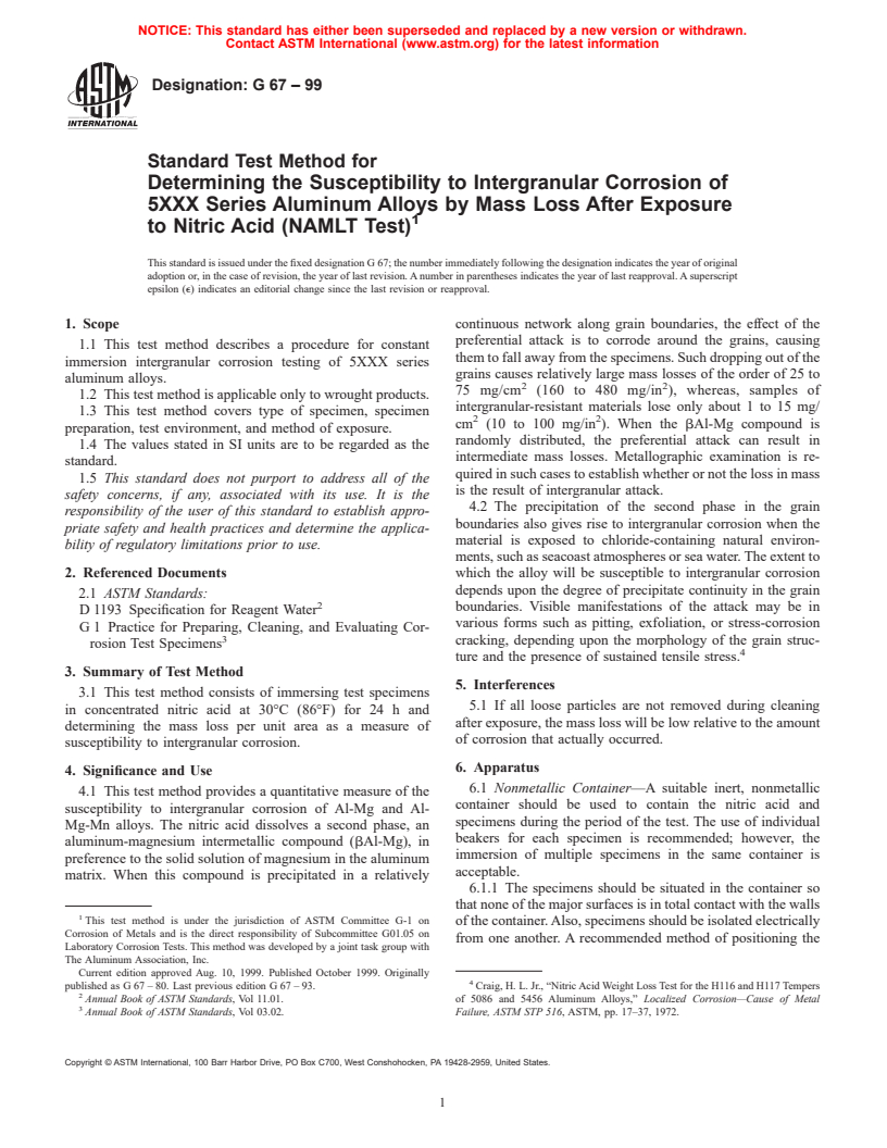 ASTM G67-99 - Standard Test Method for Determining the Susceptibility to Intergranular Corrosion of 5XXX Series Aluminum Alloys by Mass Loss After Exposure to Nitric Acid (NAMLT Test)
