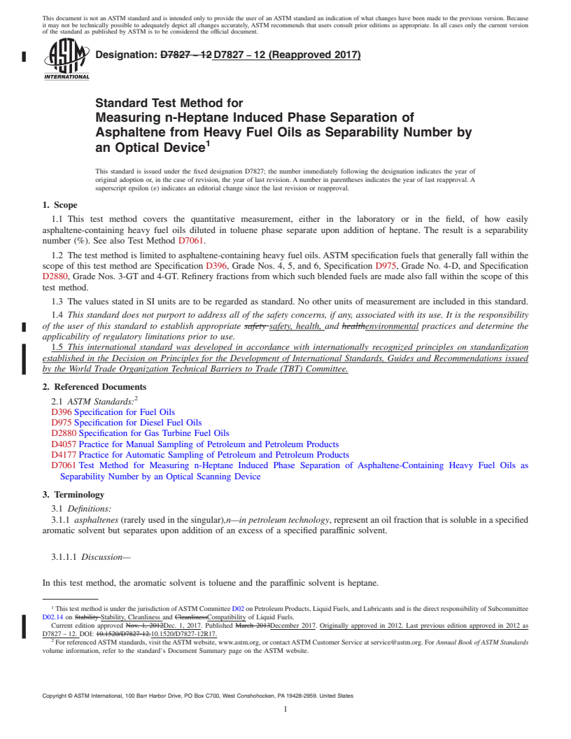 REDLINE ASTM D7827-12(2017) - Standard Test Method for Measuring n-Heptane Induced Phase Separation of Asphaltene  from Heavy Fuel Oils as Separability Number by an Optical Device