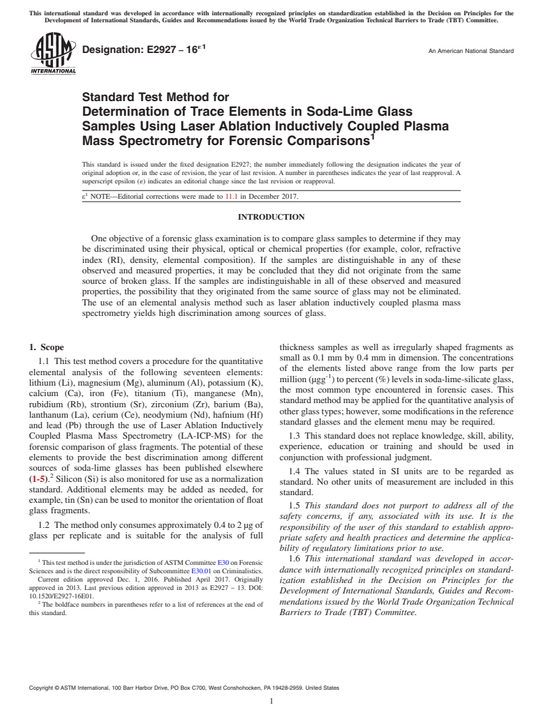 ASTM E2927-16e1 - Standard Test Method for Determination of Trace Elements in Soda-Lime Glass Samples Using Laser Ablation Inductively Coupled Plasma Mass Spectrometry for Forensic Comparisons