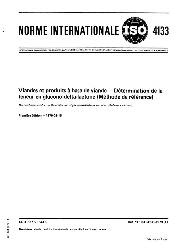ISO 4133:1979 - Viandes et produits a base de viande -- Détermination de la teneur en glucono-delta- lactone (Méthode de référence)