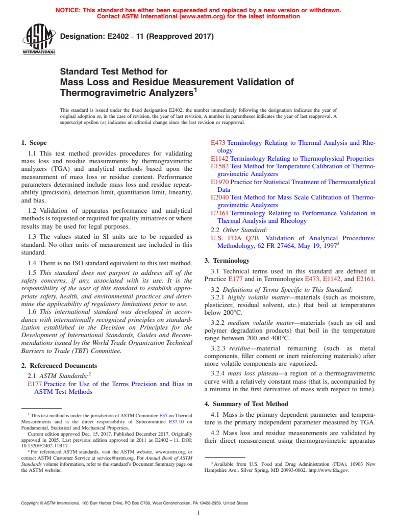 ASTM E2402-11(2017) - Standard Test Method for Mass Loss and Residue Measurement Validation of Thermogravimetric  Analyzers