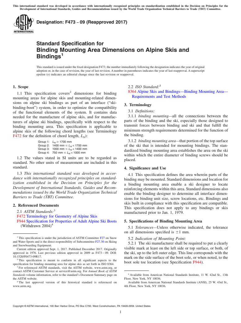 ASTM F473-09(2017) - Standard Specification for  Binding Mounting Area Dimensions on Alpine Skis and Bindings