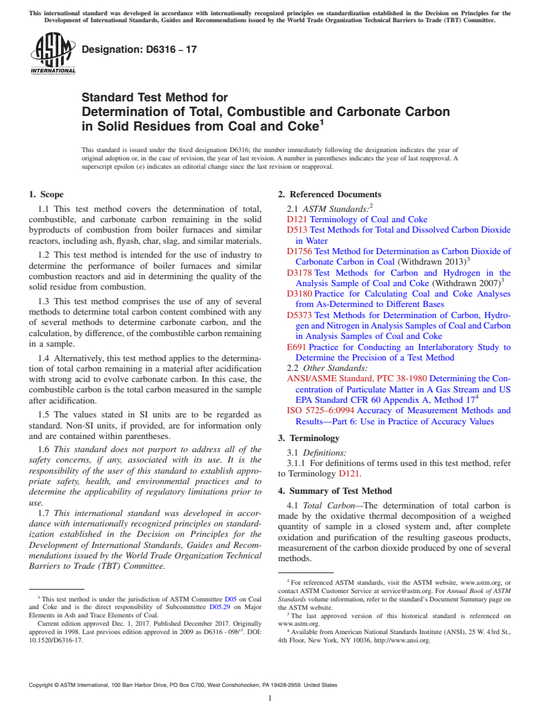 ASTM D6316-17 - Standard Test Method for  Determination of Total, Combustible and Carbonate Carbon in  Solid Residues from Coal and Coke