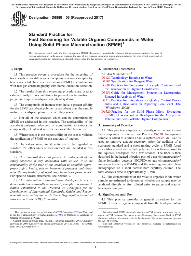 ASTM D6889-03(2017) - Standard Practice for  Fast Screening for Volatile Organic Compounds in Water Using  Solid Phase Microextraction (SPME)