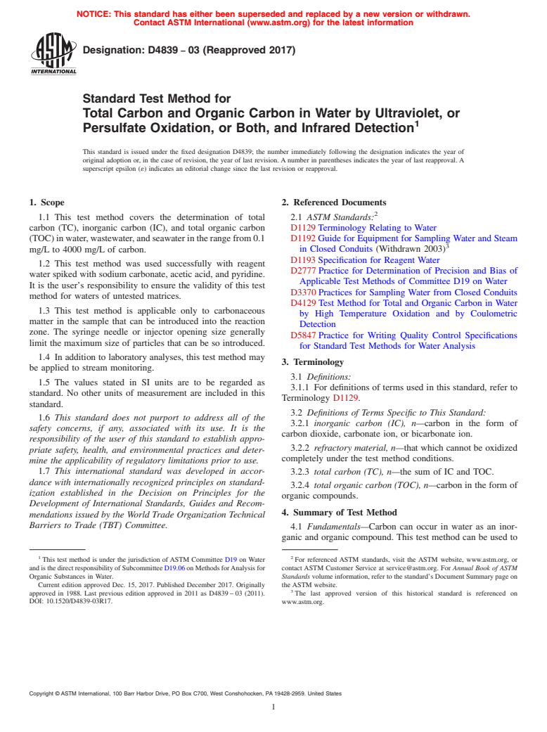 ASTM D4839-03(2017) - Standard Test Method for  Total Carbon and Organic Carbon in Water by Ultraviolet, or  Persulfate Oxidation, or Both, and Infrared Detection