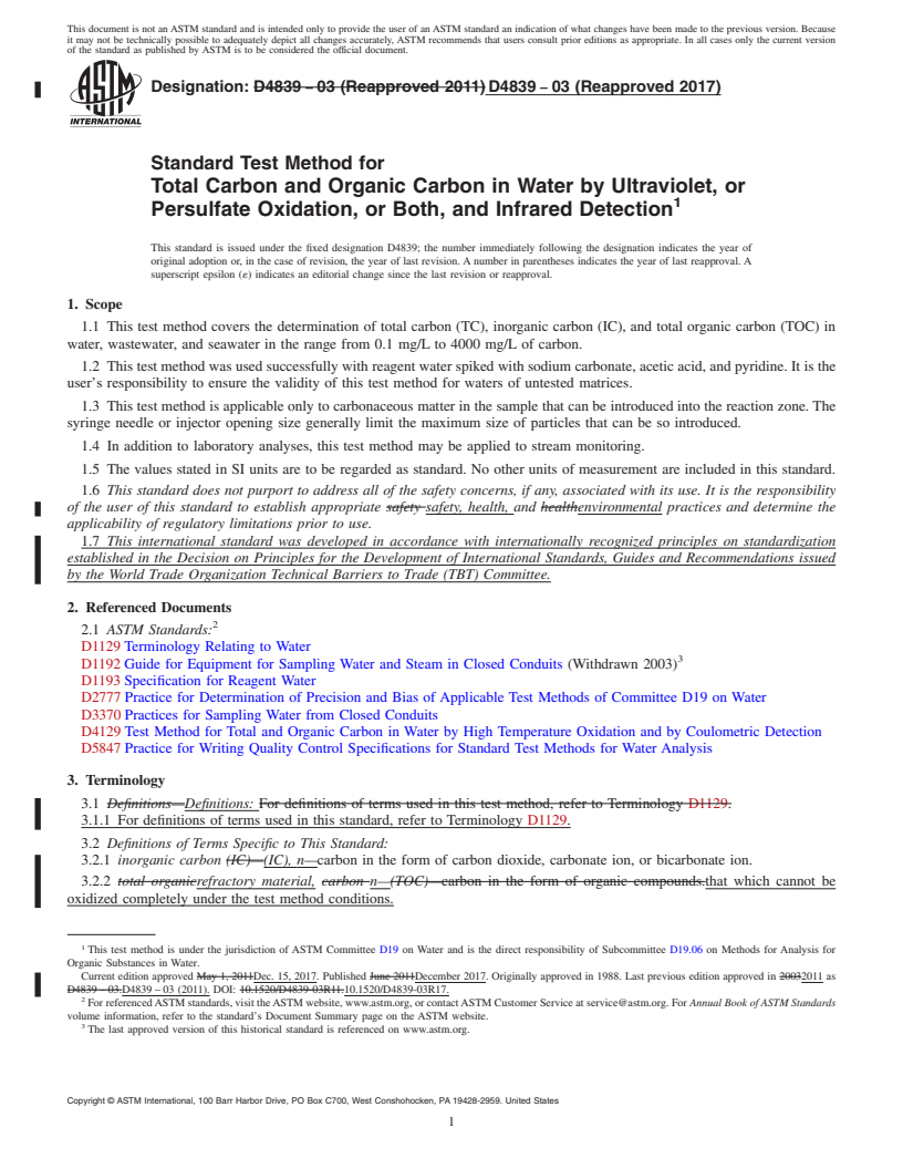 REDLINE ASTM D4839-03(2017) - Standard Test Method for  Total Carbon and Organic Carbon in Water by Ultraviolet, or  Persulfate Oxidation, or Both, and Infrared Detection