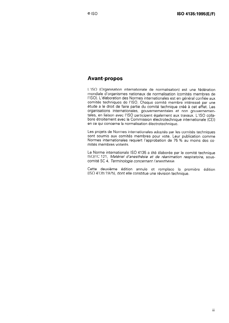 ISO 4135:1995 - Anaesthesiology — Vocabulary
Released:7/13/1995