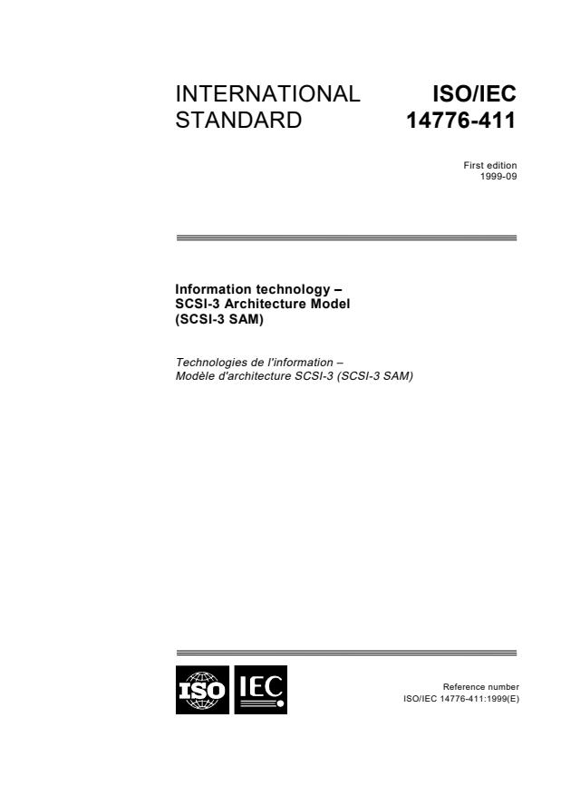 ISO/IEC 14776-411:1999 - Information technology - Small Computer System Interface-3 (SCSI-3) - Part 411: SCSI-3 Architecture Model (SCSI-3 SAM)