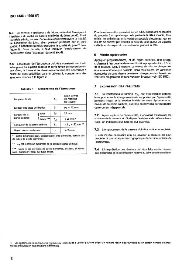 ISO 4136:1989 ISO 4136:1989 - Joints soudés bout a bout par fusion dans l'acier -- Essai de traction transversale - Page 4 preview