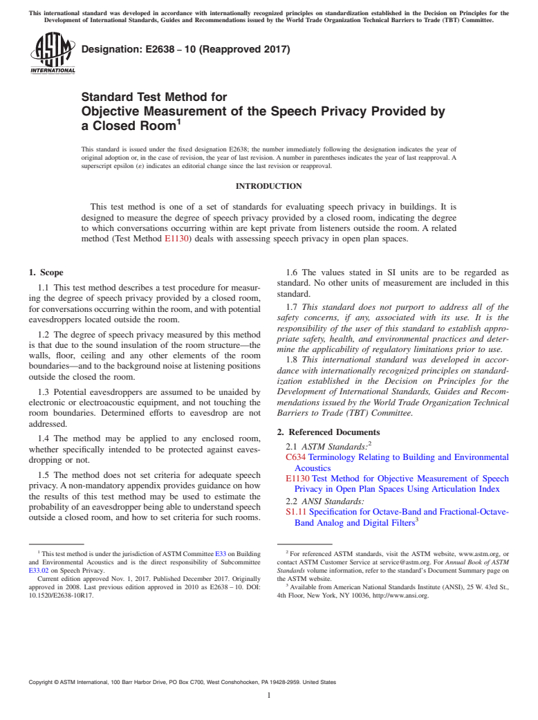 ASTM E2638-10(2017) - Standard Test Method for  Objective Measurement of the Speech Privacy Provided by a Closed  Room