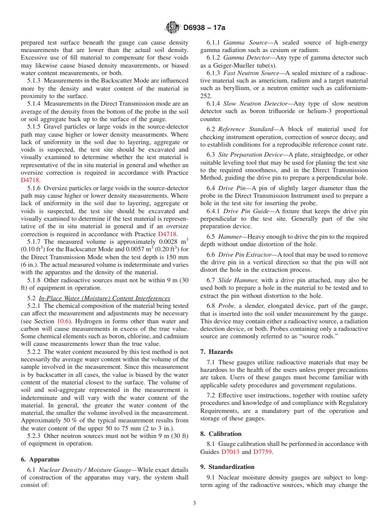 ASTM D6938-17a - Standard Test Methods for In-Place Density and Water Content of Soil and Soil-Aggregate  by Nuclear Methods (Shallow Depth)